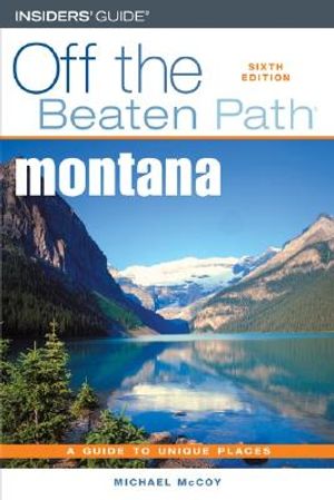 Montana Off the Beaten Path image number 0