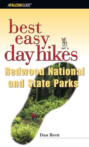 Best Easy Day Hikes Redwood National and State Parks, First Edition image number 0