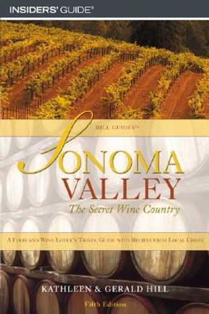 Sonoma Valley, 5th: The Secret Wine Country image number 0