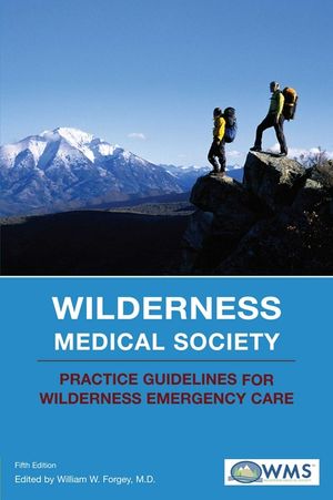 Wilderness Medical Society Practice Guidelines for Wilderness Emergency Care image number 0