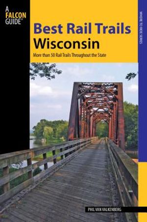Best Rail Trails Wisconsin: More Than 50 Rail Trails Throughout the State image number 0