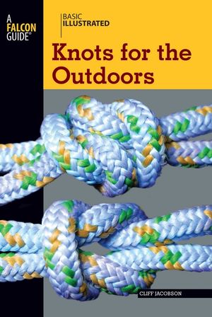 Basic Illustrated Knots for the Outdoors image number 0