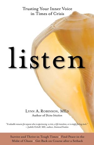 Listen: Trusting Your Inner Voice in Times of Crisis image number 0