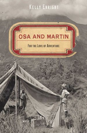 Osa and Martin: For the Love of Adventure image number 0