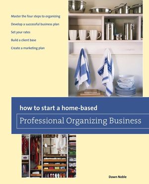 How to Start a Home-Based Professional Organizing Business image number 0