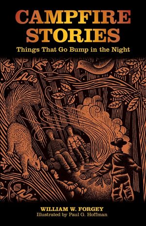 Campfire Stories: Things That Go Bump In The Night, Second Edition image number 0
