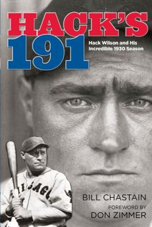 Hack's 191: Hack Wilson and His Incredible 1930 Season image number 0