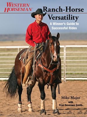 Ranch-Horse Versatility: A Winner's Guide to Successful Rides image number 0