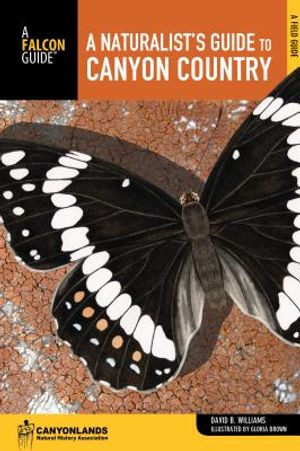 Naturalist's Guide to Canyon Country image number 0