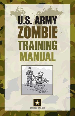U.S. Army Zombie Training Manual image number 0