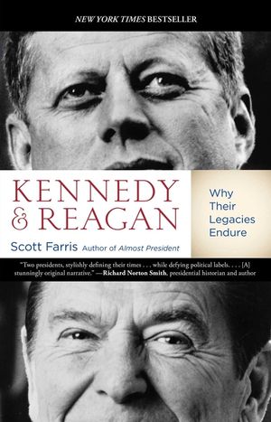 Kennedy and Reagan: Why Their Legacies Endure image number 0