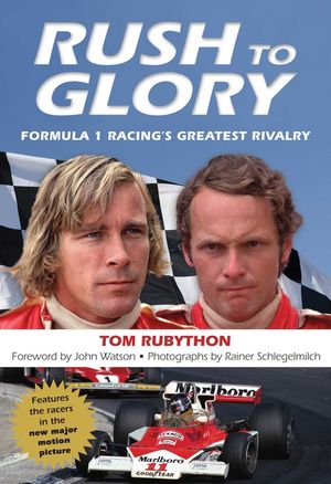 Rush to Glory: FORMULA 1 Racing's Greatest Rivalry image number 0