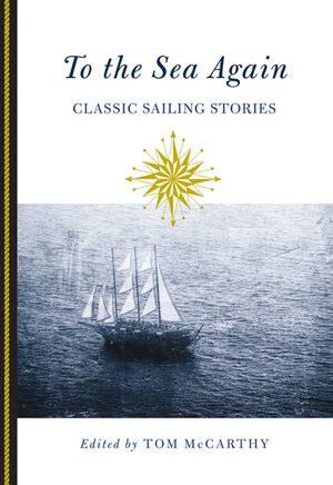 To the Sea Again: Classic Sailing Stories image number 0