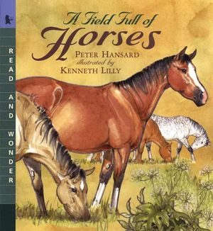 A Field Full of Horses: Read and Wonder image number 0