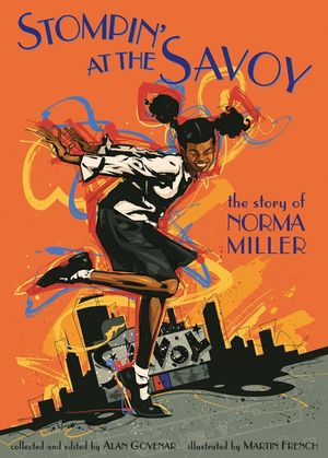 Stompin' at the Savoy: The Story of Norma Miller image number 0