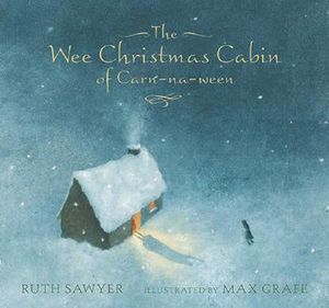 The Wee Christmas Cabin of Carn-Na-Ween image number 0