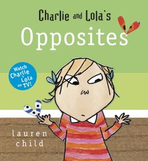 Charlie and Lola's Opposites image number 0