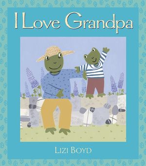I Love Grandpa: Super Sturdy Picture Books image number 0