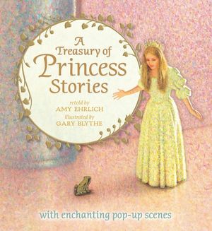 A Treasury of Princess Stories image number 0