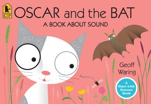 Oscar and the Bat: A Book about Sound image number 0