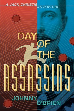 Day of the Assassins: A Jack Christie Adventure image number 0