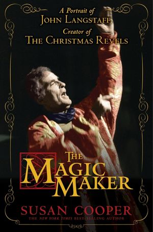 The Magic Maker: A Portrait of John Langstaff and His Revels image number 0