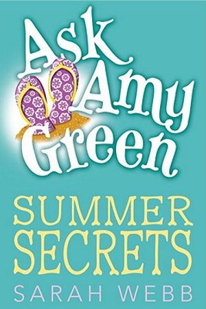 Ask Amy Green: Summer Secrets image number 0