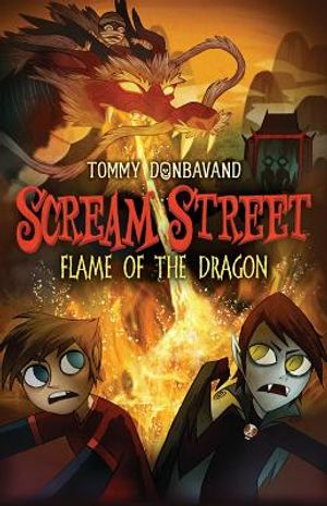 Scream Street: Flame of the Dragon image number 0