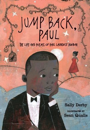 Jump Back, Paul: The Life and Poems of Paul Laurence Dunbar image number 0