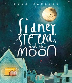 Sidney, Stella, and the Moon image number 0