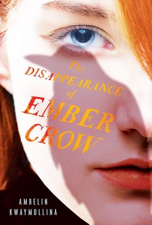 The Disappearance of Ember Crow: The Tribe, Book Two image number 0