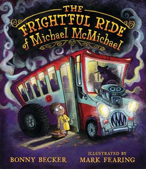 The Frightful Ride of Michael McMichael image number 0