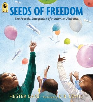 Seeds of Freedom: The Peaceful Integration of Huntsville, Alabama image number 0