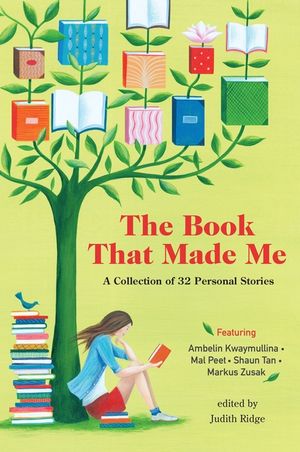 The Book That Made Me: A Collection of 32 Personal Stories image number 0