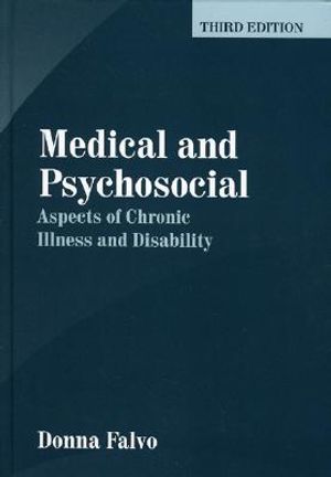 Medical and Psychosocial Aspects of Chronic Illness and Disability, Third Edition image number 0