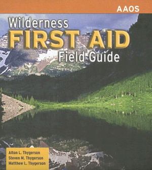 Wilderness First Aid Field Guide image number 0