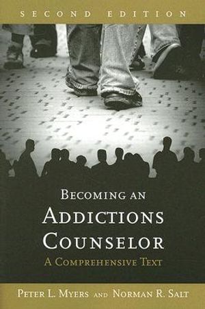 Becoming an Addictions Counselor: A Comprehensive Text image number 0