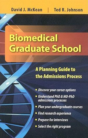 Biomedical Graduate School: A Planning Guide to the Admissions Process: A Planning Guide to the Admissions Process image number 0