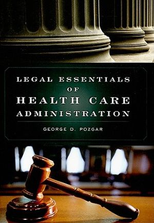 Legal Essentials of Health Care Administration image number 0