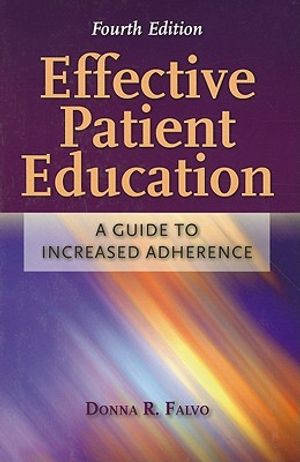 Effective Patient Education: A Guide to Increased Adherence: A Guide to Increased Adherence image number 0