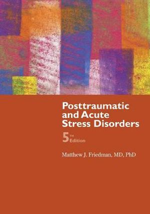 Posttraumatic and Acute Stress Disorder image number 0