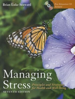 Managing Stress: Principles and Strategies for Health and Well-Being [with CD (Audio)] [With CD (Audio)] image number 0