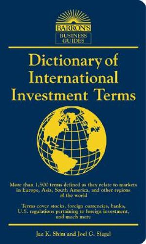 Dictionary of International Investment Terms image number 0