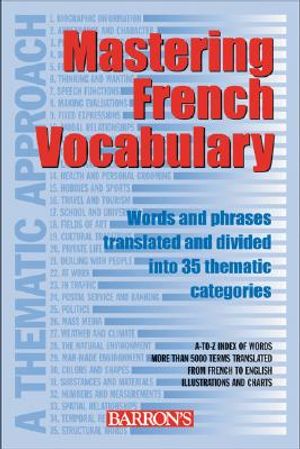 Mastering French Vocabulary: A Thematic Approach image number 0