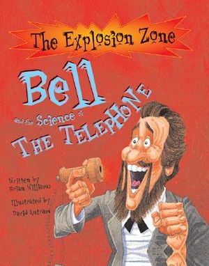 Bell and the Science of the Telephone image number 0