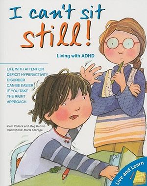 I Can't Sit Still!: Living with ADHD image number 0