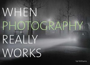 When Photography Really Works image number 0