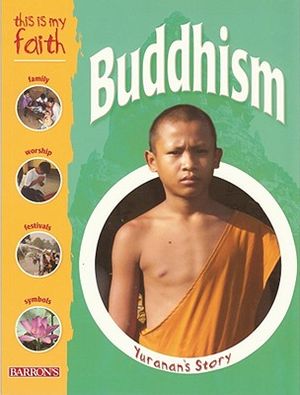 This Is My Faith: Buddhism image number 0