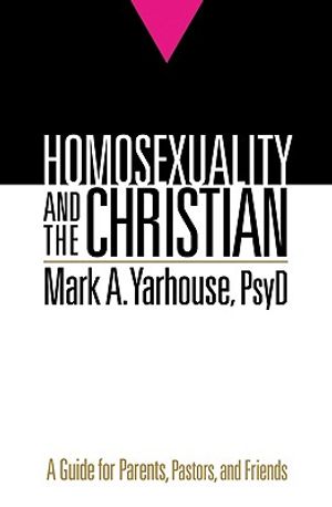 Homosexuality and the Christian: A Guide for Parents, Pastors, and Friends image number 0