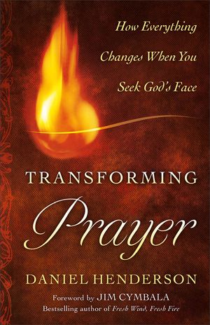 Transforming Prayer: Everything Changes When You Seek God's Face image number 0